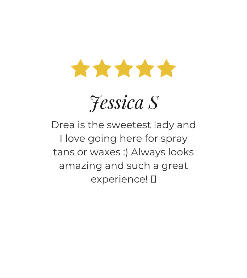 5 star waxing and spray tan review from client Jessica S at Ithaca Wax and Beauty Therapy Ithaca NY